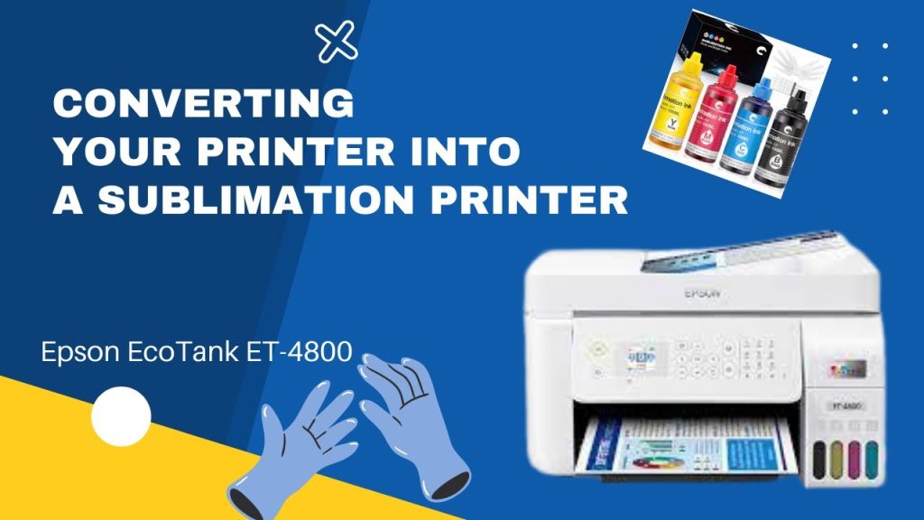 how to convert printer to sublimation